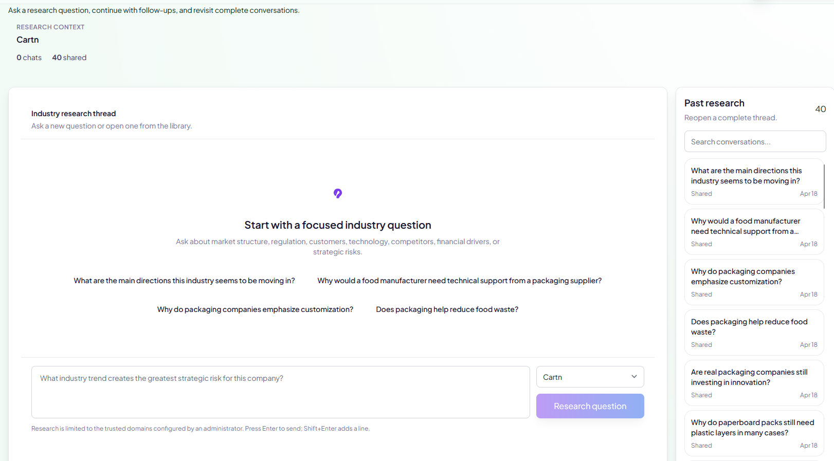 Industry research workspace with suggested questions, research input, and past research conversations