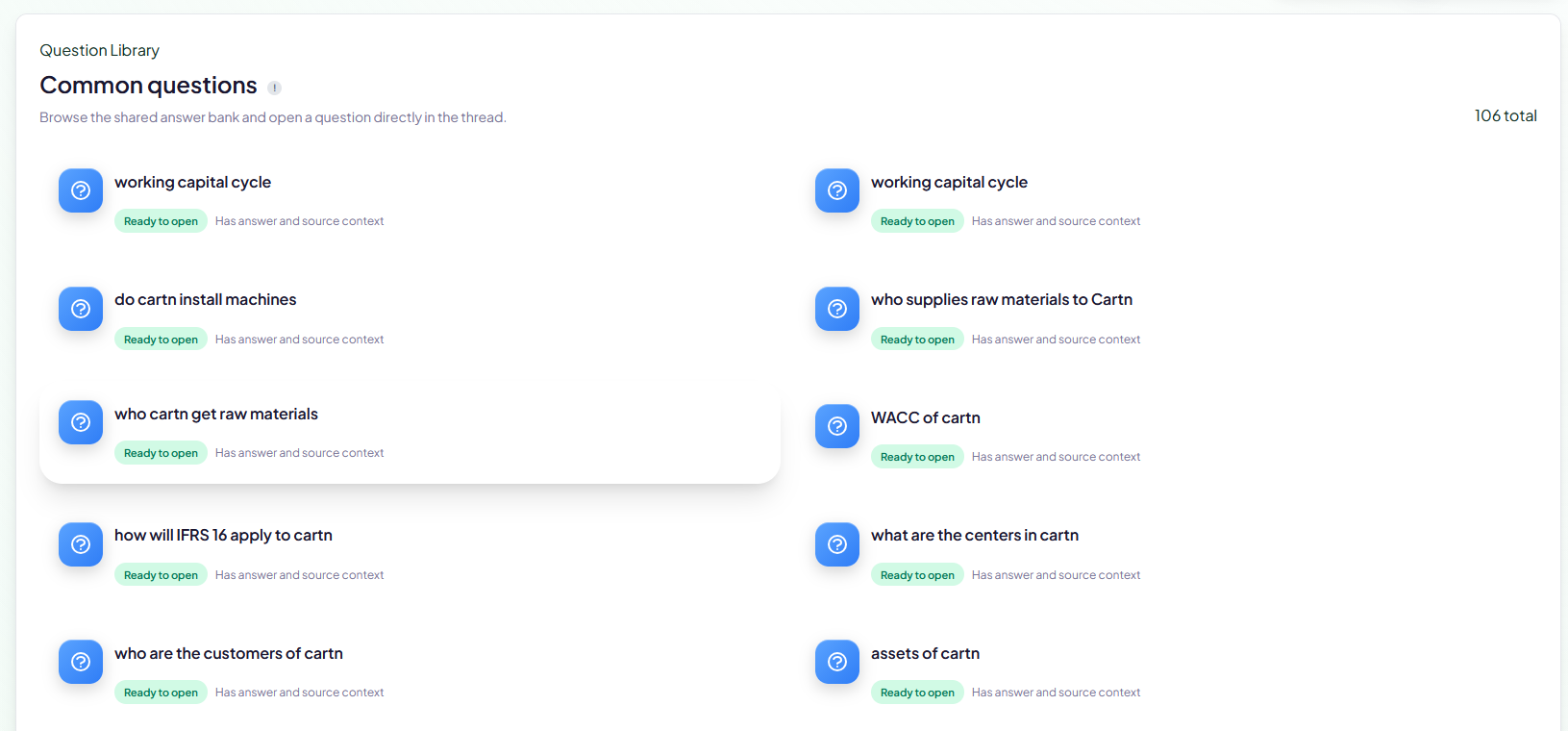 Common questions library containing prepared questions with answers and source context